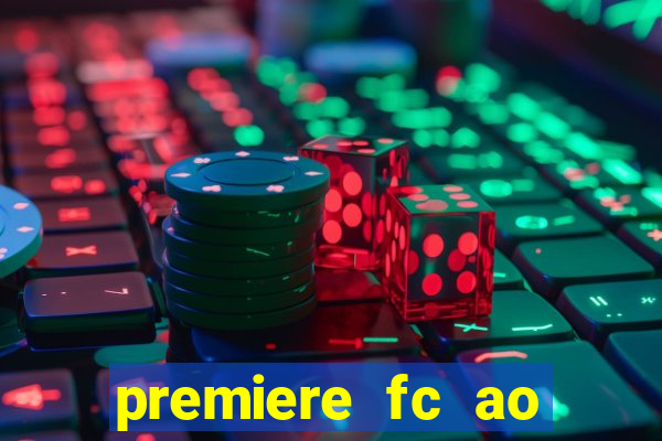 premiere fc ao vivo gratis